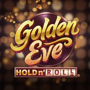 Golden Eve Hold n Roll