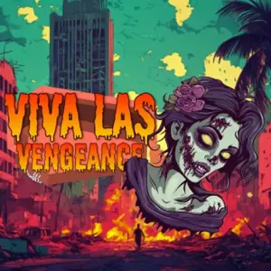 Viva Las Vengeance